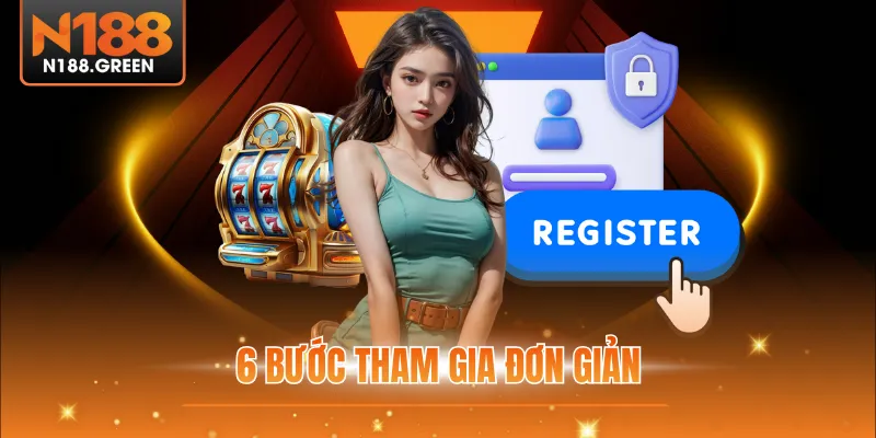 6 bước tham gia đơn giản